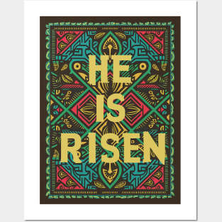 He is Risen Posters and Art